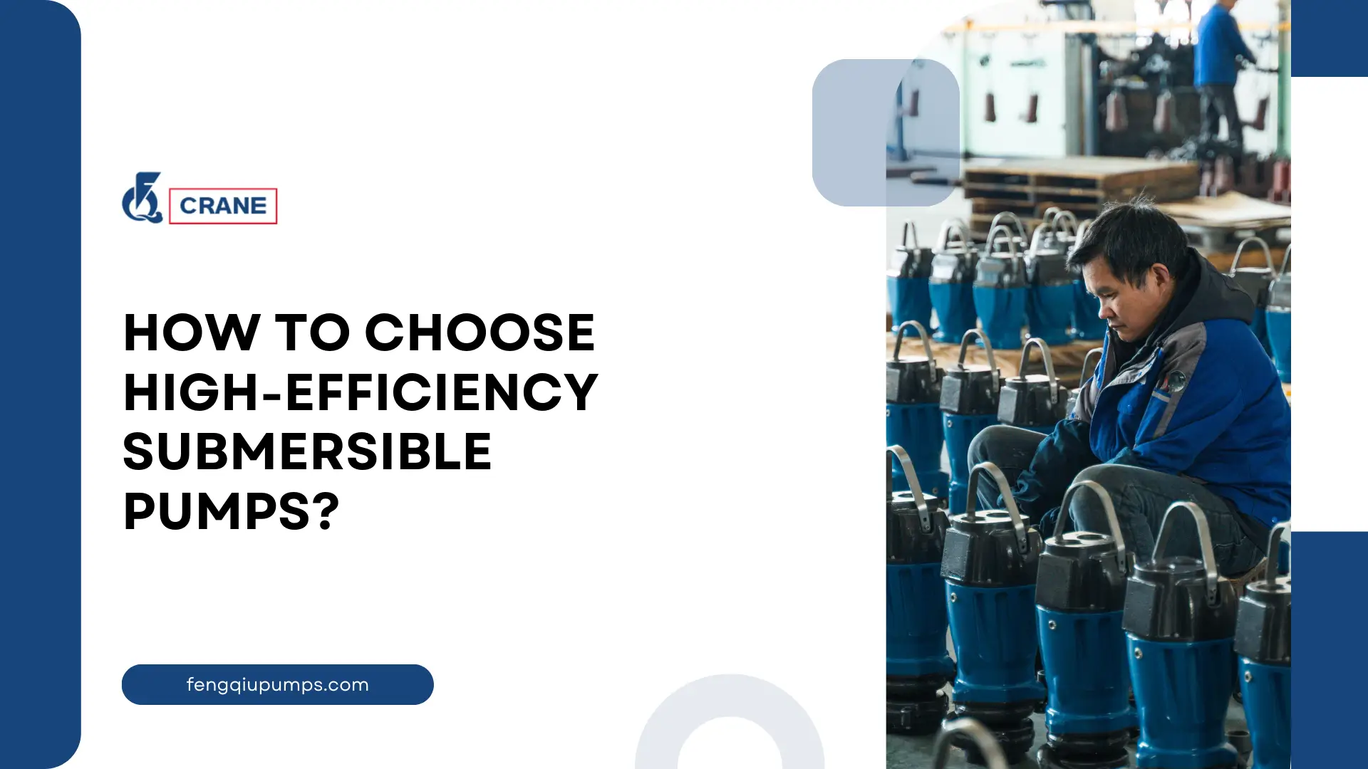 How to Choose High-Efficiency Submersible Pumps