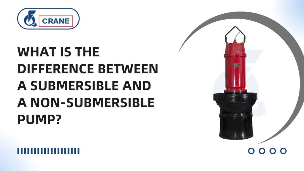 What is the difference between a submersible and a non-submersible pump